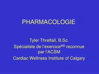 pharmacologie