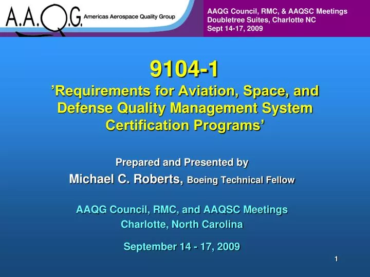 9104 1 requirements for aviation space and defense quality management system certification programs