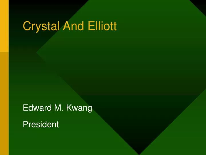 crystal and elliott