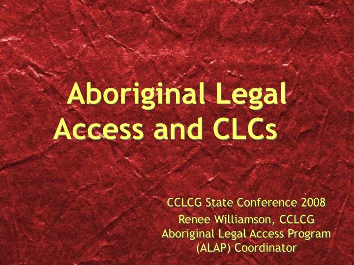 aboriginal legal access and clcs
