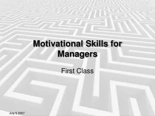 Motivational Skills for Managers
