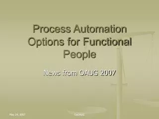 Process Automation Options for Functional People