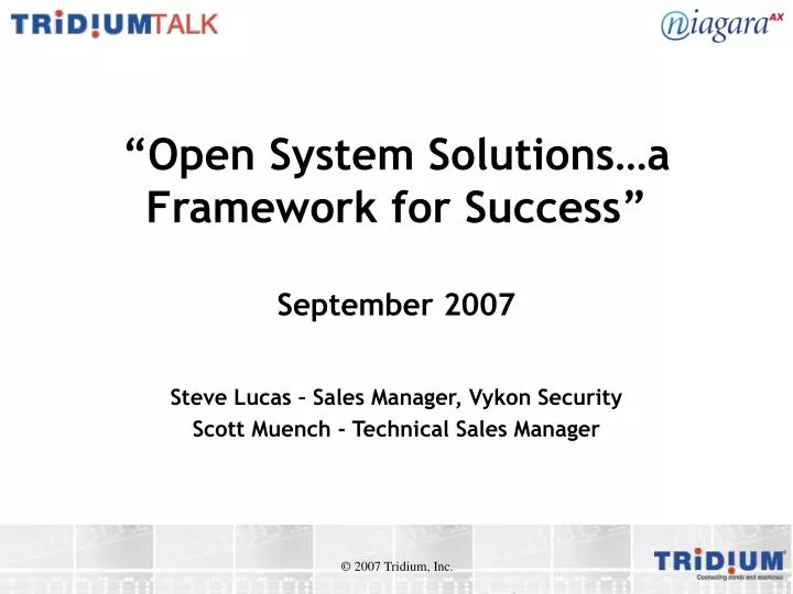 open system solutions a framework for success september 2007