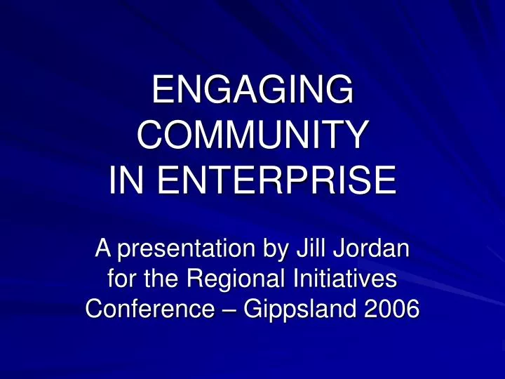 engaging community in enterprise