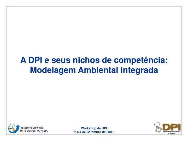 a dpi e seus nichos de compet ncia modelagem ambiental integrada