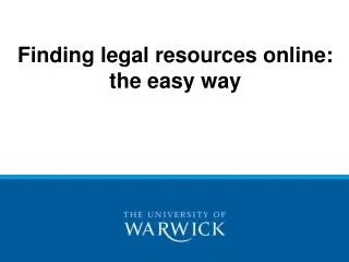 Finding legal resources online: the easy way