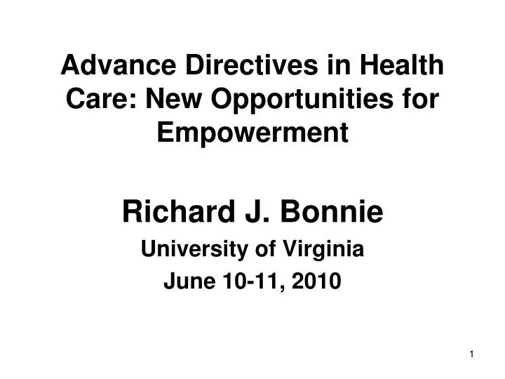 advance directives in health care new opportunities for empowerment