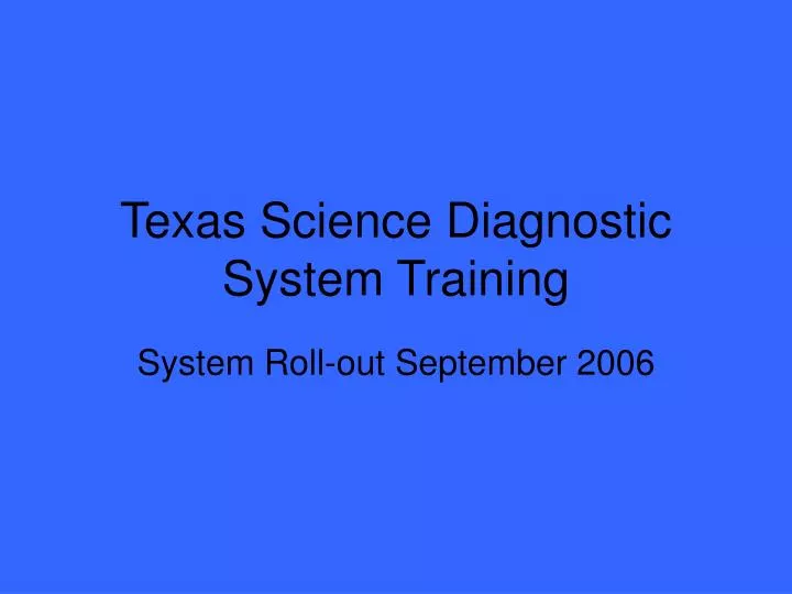 texas science diagnostic system training