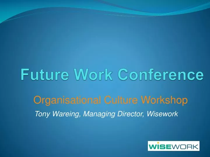 future work conference