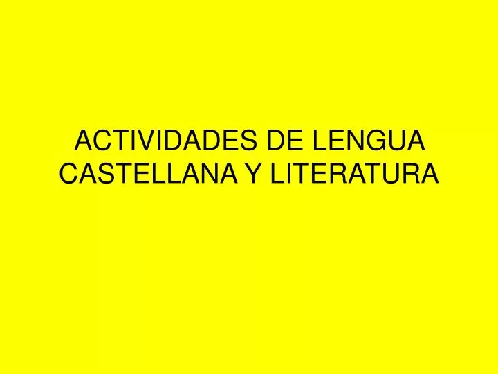actividades de lengua castellana y literatura