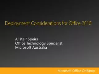 Deployment Considerations for Office 2010