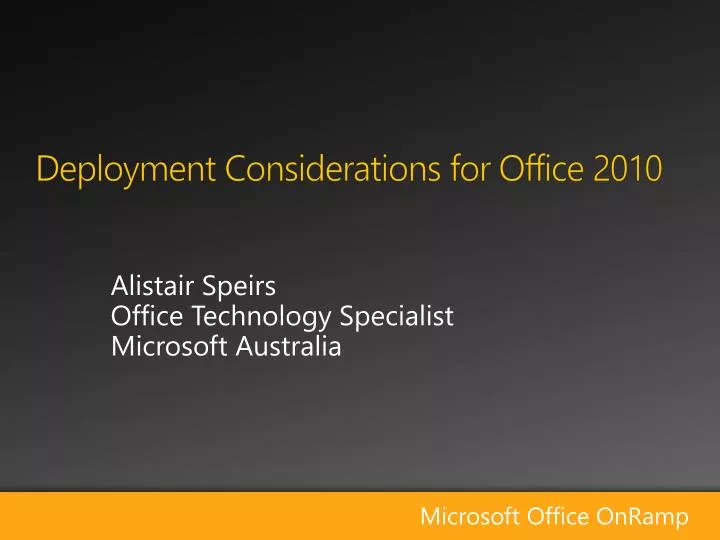 deployment considerations for office 2010