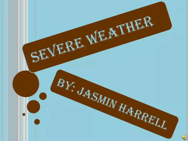 PPT - severe storms PowerPoint Presentation, free download - ID:8832