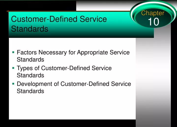 customer defined service standards