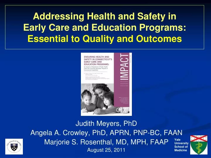 addressing health and safety in early care and education programs essential to quality and outcomes