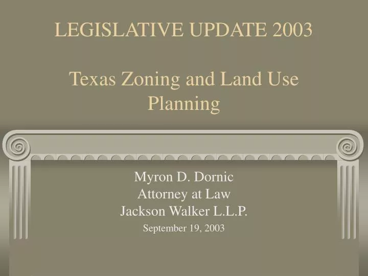 legislative update 2003 texas zoning and land use planning