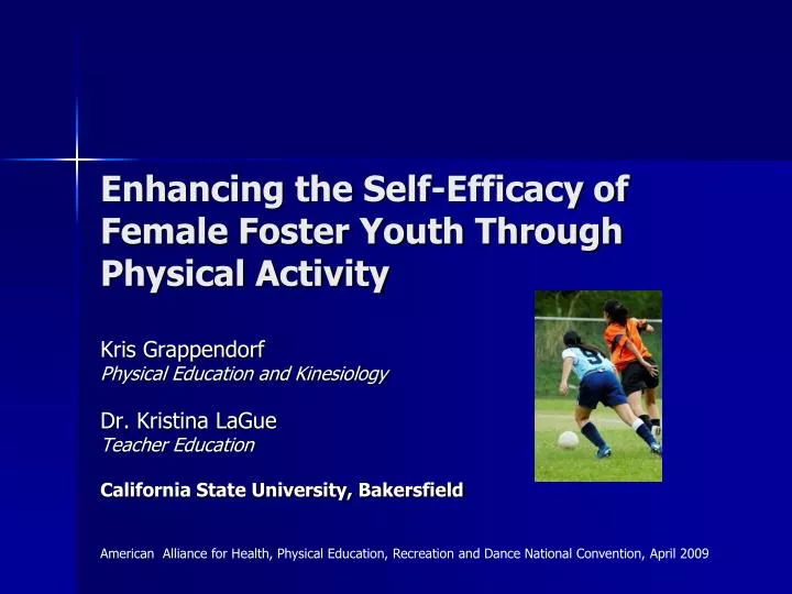 enhancing the self efficacy of female foster youth through physical activity