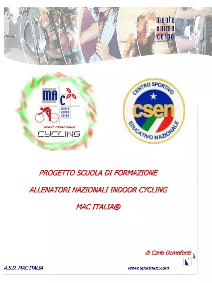 progetto scuola di formazione allenatori nazionali indoor cycling mac italia