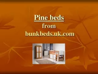 Pine beds