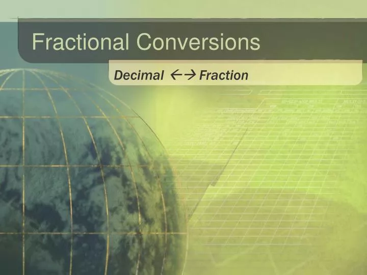 fractional conversions