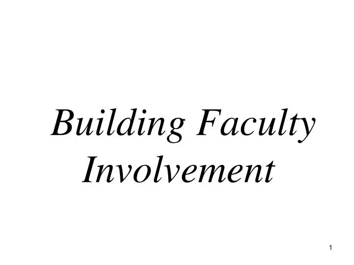 building faculty involvement
