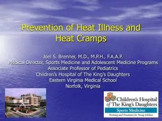 Prevention of Heat Illness and Heat Cramps