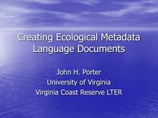 Creating Ecological Metadata Language Documents