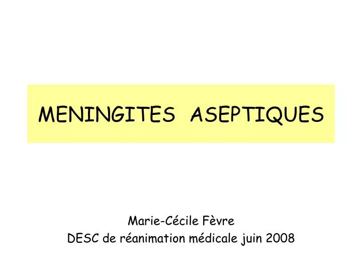 meningites aseptiques