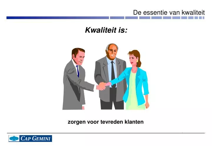 de essentie van kwaliteit