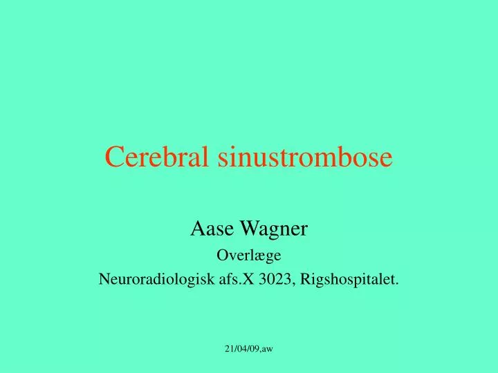 cerebral sinustrombose