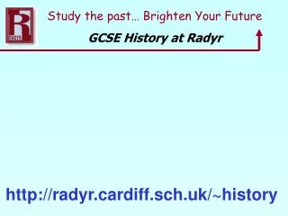 http://radyr.cardiff.sch.uk/~history