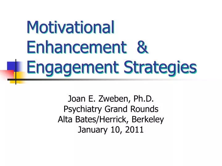motivational enhancement engagement strategies