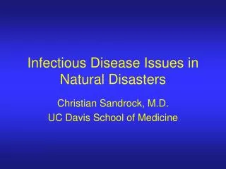 Infectious Disease Issues in Natural Disasters