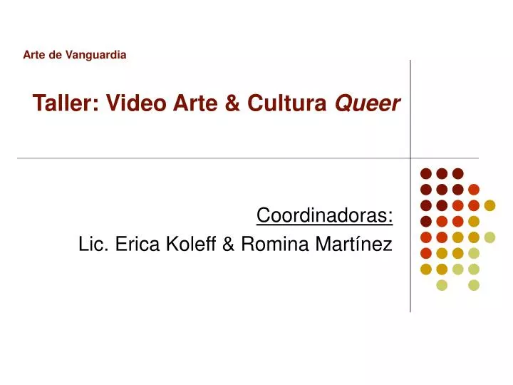 arte de vanguardia taller video arte cultura queer