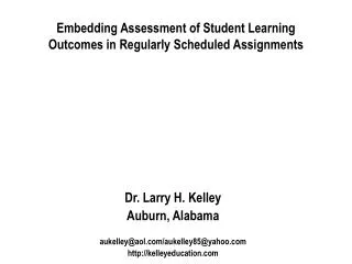 Embedding Assessment of Student Learning Outcomes in Regularly Scheduled Assignments
