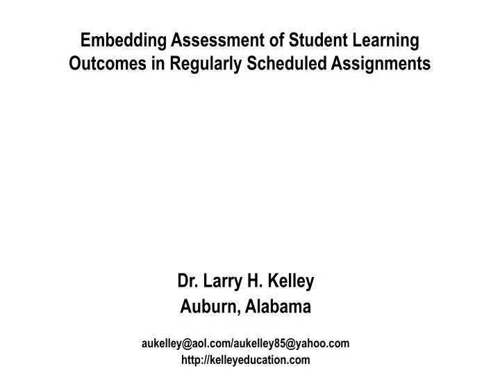embedding assessment of student learning outcomes in regularly scheduled assignments