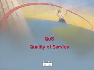 QoS Quality of Service