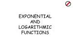 EXPONENTIAL AND LOGARITHMIC FUNCTIONS - slide 1