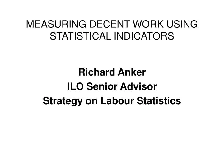 measuring decent work using statistical indicators