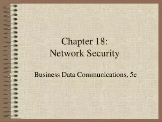 Chapter 18: Network Security
