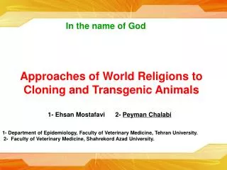 Approaches of World Religions to Cloning and Transgenic Animals