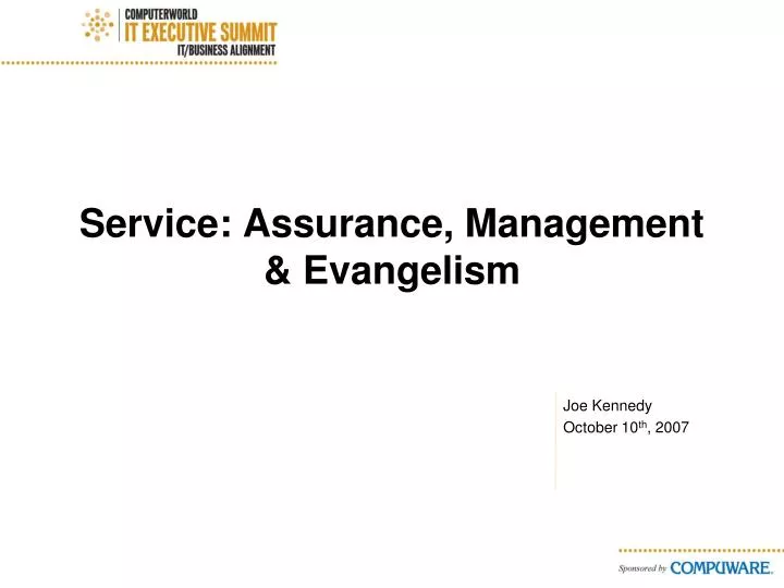 service assurance management evangelism