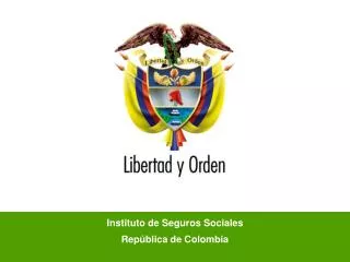 Instituto de Seguros Sociales República de Colombia