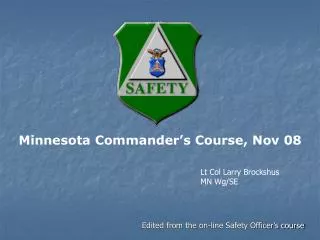 Minnesota Commander’s Course, Nov 08