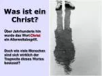 Was ist ein Christ? - slide 1