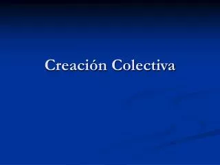 creaci n colectiva