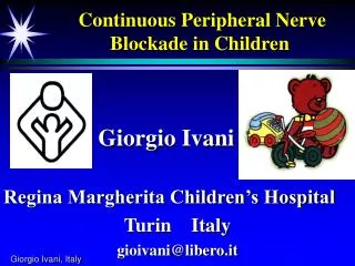 Continuous Peripheral Nerve Blockade in Children