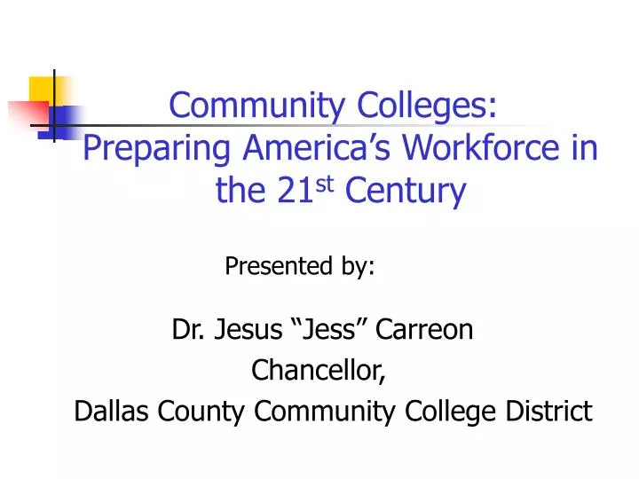 community colleges preparing america s workforce in the 21 st century