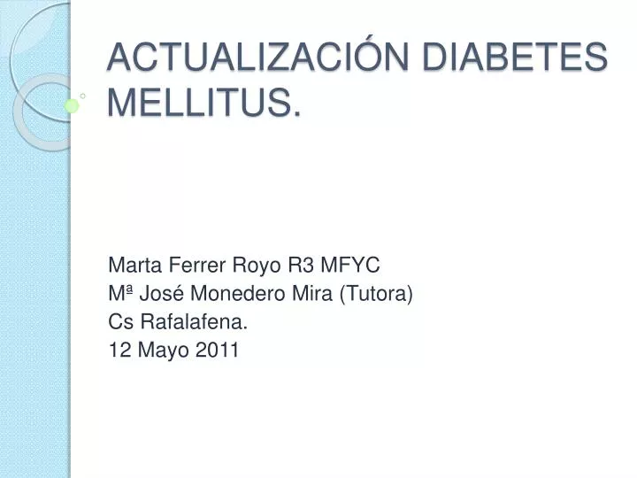 actualizaci n diabetes mellitus