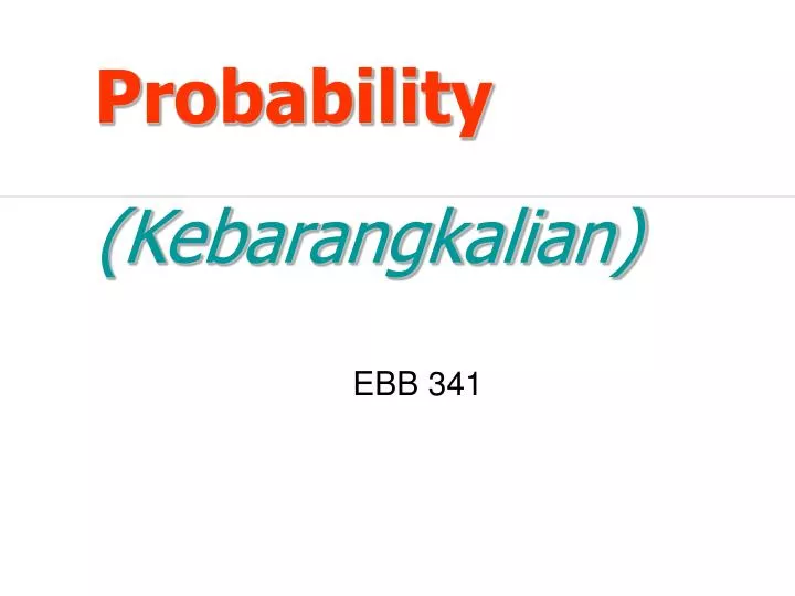 probability kebarangkalian